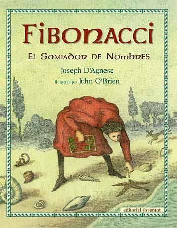 FIBONACCI, EL SONMIADOR DE NOMBRES | 9788426138491 | D'AGNESE, JOSEPH