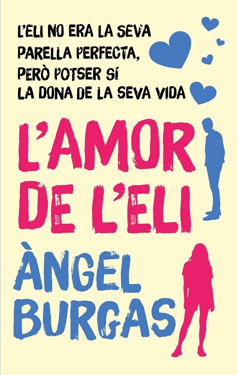 AMOR DE L'ELI, L' | 9788468377247 | BURGAS, ÀNGEL