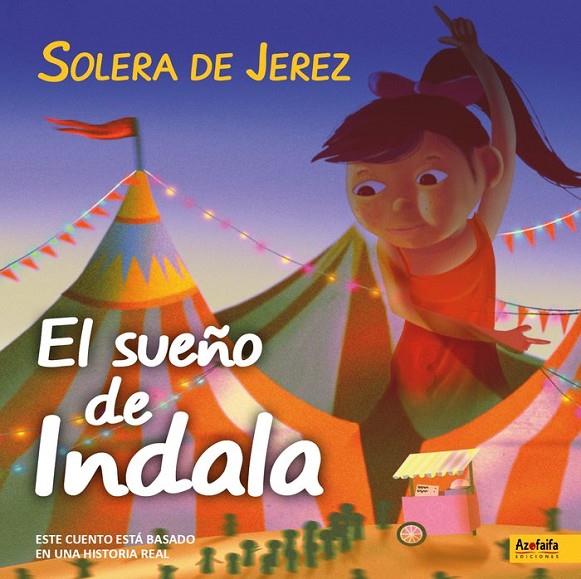 SUEÑO DE INDALA, EL | 9788412304527 | CANO, DOLORES (SOLERA DE JEREZ)
