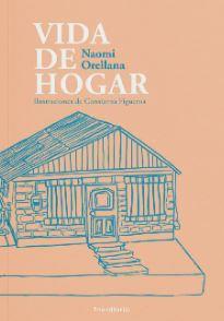 VIDA DE HOGAR | 9788412400229 | ORELLANA, NAOMI