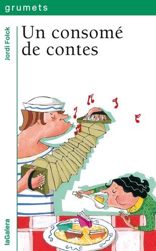 CONSOMÉ DE CONTES, UN | 9788424695361 | FOLCK, JORDI