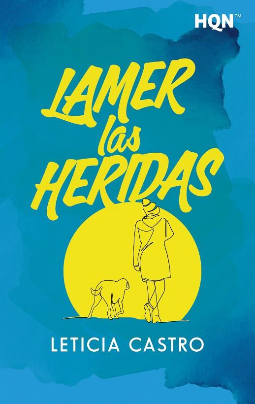 LAMER LAS HERIDAS | 9788410627888 | CASTRO, LETICIA