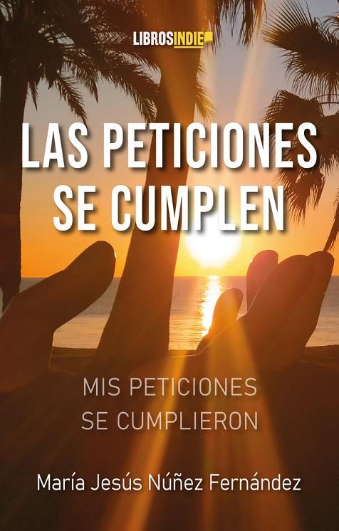 PETICIONES SE CUMPLEN, LAS | 9788410111349 | NUÑEZ FERNÁNDEZ, MARÍA JESÚS