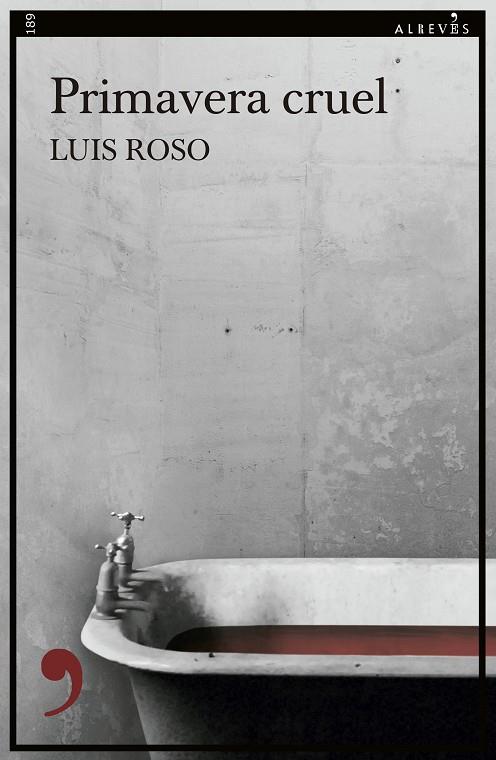 PRIMAVERA CRUEL | 9788419615343 | ROSO, LUIS