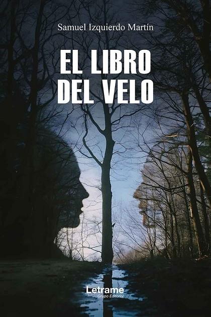 LIBRO DEL VELO, EL | 9791370546168 | IZQUIERDO MARTIN, SAMUEL