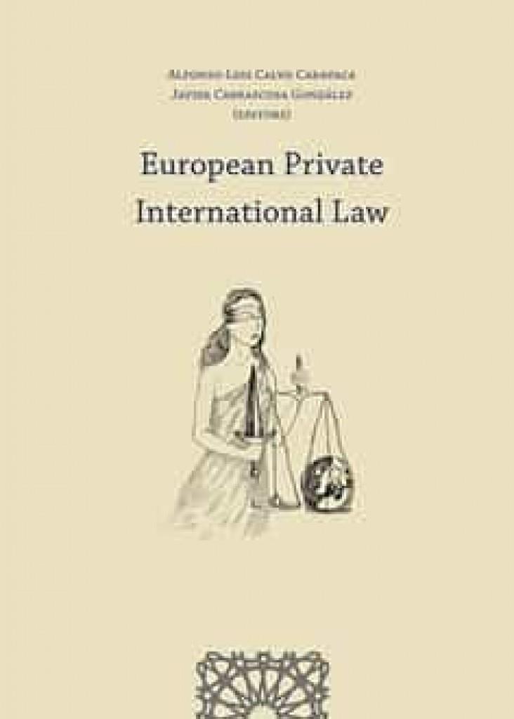 EUROPEAN PRIVATE INTERNATIONAL LAW | 9788413693798 | CALVO CARAVACA, ALFONSO LUIS
