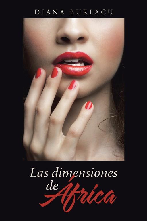 DIMENSIONES DE ÁFRICA, LAS | 9788491125198 | BURLACU, DIANA