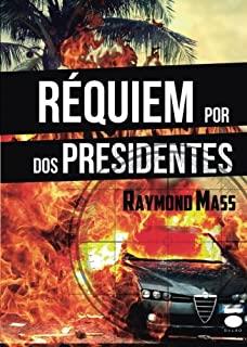 RÉQUIEM POR DOS PRESIDENTES | 9788415940449 | MASS, RAYMOND