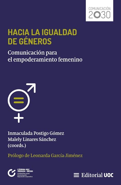 HACIA LA IGUALDAD DE GÉNEROS | 9788411660518 | POSTIGO GÓMEZ, INMACULADA