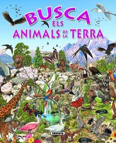 BUSCA ELS ANIMALS DE LA TERRA | 9788430534197 | SUSAETA, EQUIPO