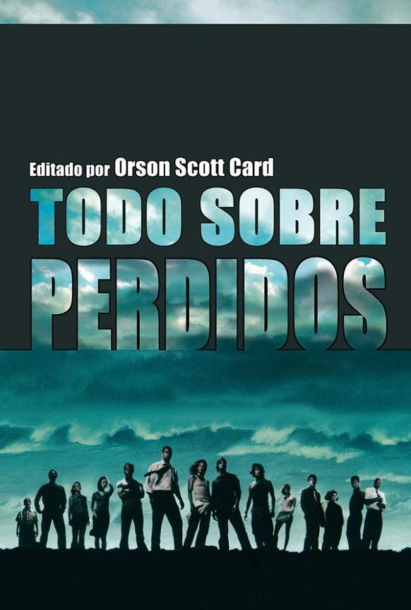 TODO SOBRE PERDIDOS | 9788493599317 | DIVERSOS AUTORS