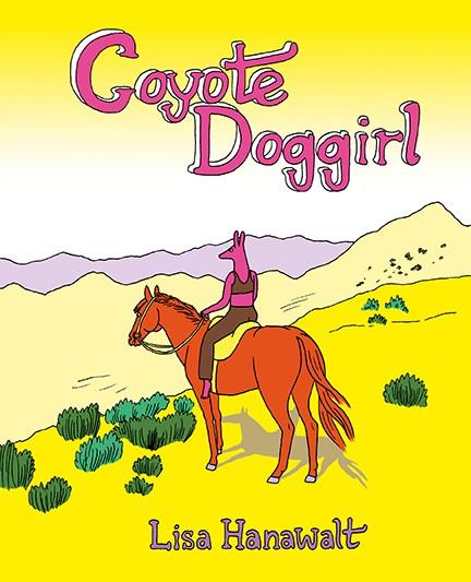 COYOTE DOGGIRL | 9788417575366 | HANAWALT, LISA