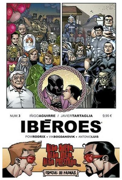 IBEROES 03 : ALGO NUEVO, ALGO VIEJO, ALGO PRESTADO | 9788460661337 | AGUIRRE, IÑIGO / TARTAGLIA, JAVIER