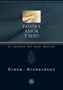 TANTRA : AMOR Y SEXO | 9788415887171 | RICHARDSON, DIANA