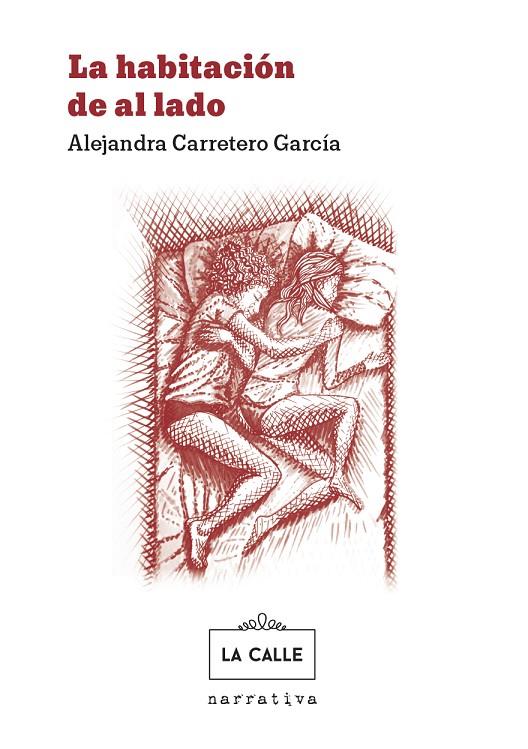 HABITACION DE AL LADO, LA | 9788416164707 | CARRETERO GARCIA, ALEJANDRA