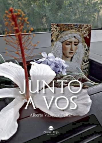 JUNTO A VOS | 9788411599160 | VÁZQUEZ GAITÁN, ALBERTO