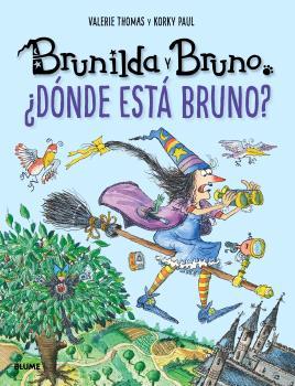 BRUNILDA Y BRUNO. ¿DÓNDE ESTÁ BRUNO? | 9791387881344 | THOMAS, VALERIE