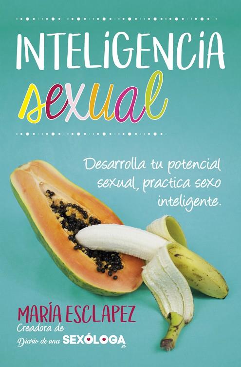 INTELIGENCIA SEXUAL | 9788416002856 | ESCLAPEZ, MARIA