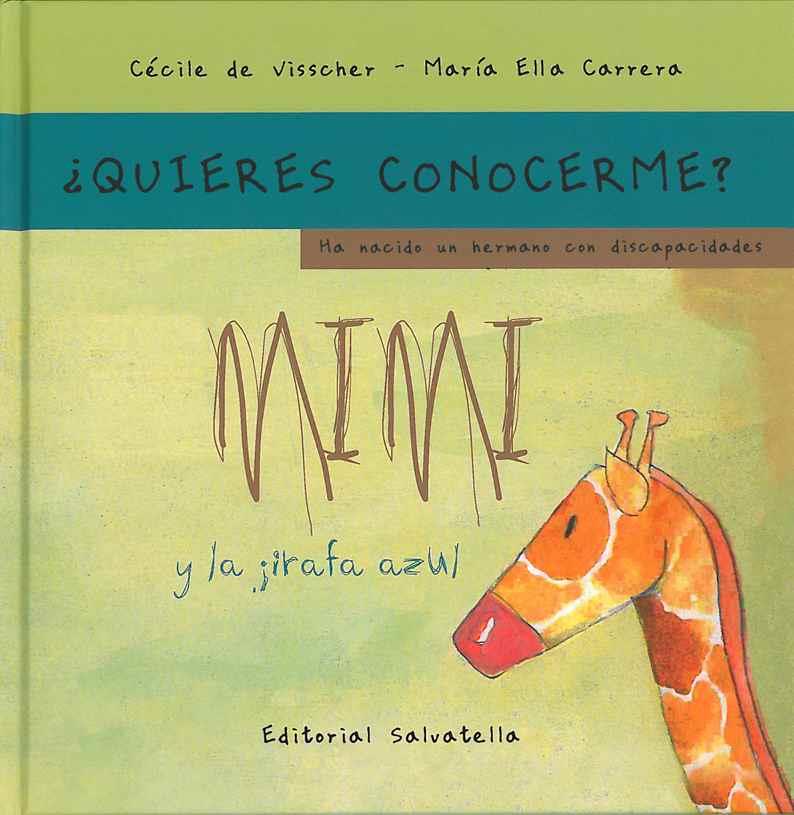 MIMI Y LA JIRAFA AZUL | 9788484124702 | DE VISSCHER, CÈCILE