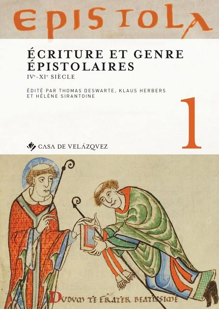 EPISTOLA 1. ECRITURE ET GENRE EPISTOLAIRES | 9788490961667 | VARIOS AUTORES