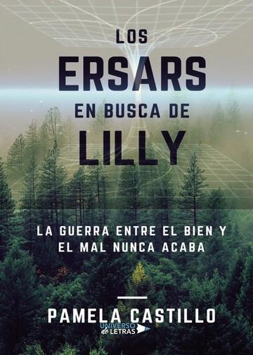 ERSARS, LOS. EN BUSCA DE LILLY | 9788417436407 | CASTILLO, PAMELA