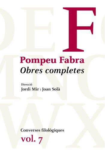 OBRES COMPLETES DE POMPEU FABRA, 7 | 9788482560373 | FABRA, POMPEU