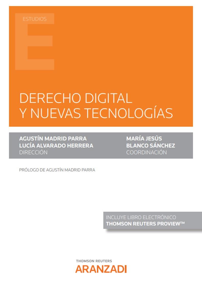DERECHO DIGITAL Y NUEVAS TECNOLOGIAS | 9788413917269 | MADRID, AGUSTIN