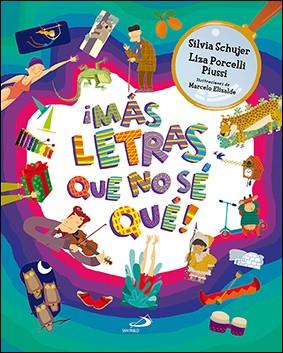 ¡MAS LETRAS QUE NOSÉ QUÉ! | 9788428555852 | SCHUJER, SILVIA