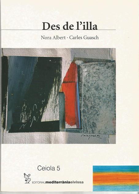 DES DE L'ILLA | 9788495565877 | ALBERT, NORA