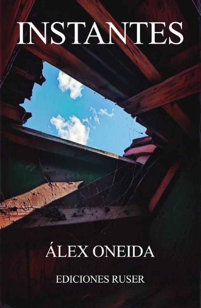 INSTANTES | 9791399127928 | ONEIDA, ALEX