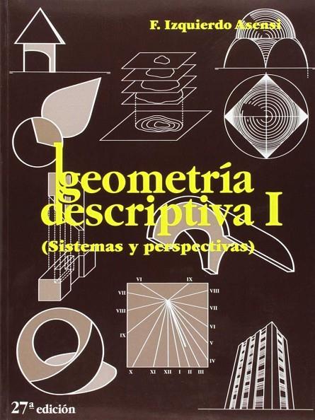 GEOMETRÍA DESCRIPTIVA I | 9788493366889