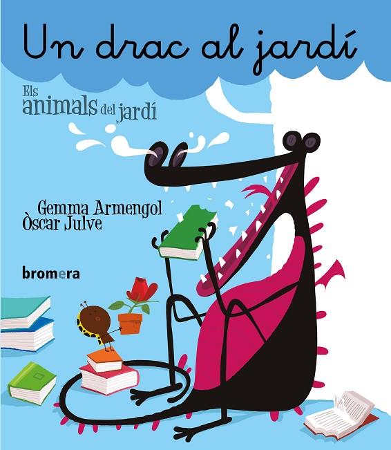 DRAC AL JARDÍ, UN (MANUSCRITA) | 9788490264089 | GEMMA ARMENGOL, ÒSCAR JULVE