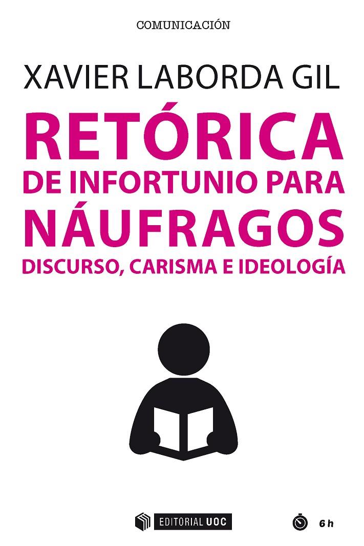 RETÓRICA DE INFORTUNIO PARA NÁUFRAGOS | 9788491803256 | LABORDA GIL, XAVIER
