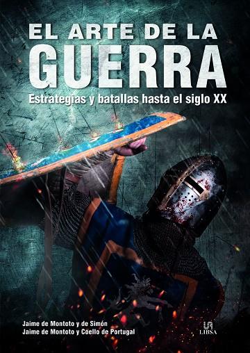 ARTE DE LA GUERRA, EL | 9788466240932 | DE MONTOTO Y DE SIMÓN, JAIME