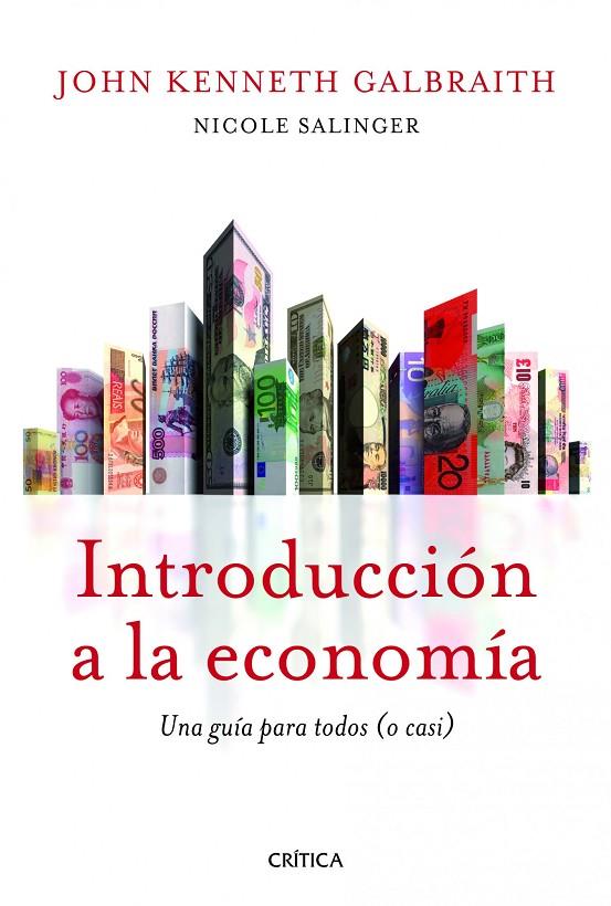 INTRODUCCIÓN A LA ECONOMÍA | 9788498923391 | GALBRAITH, JOHN KENNETH / SALINGER, NICOLE