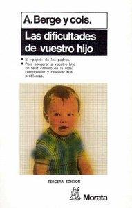 DIFICULTADES DE VUESTRO HIJO | 9788471120038 | BERGE, ANDRE