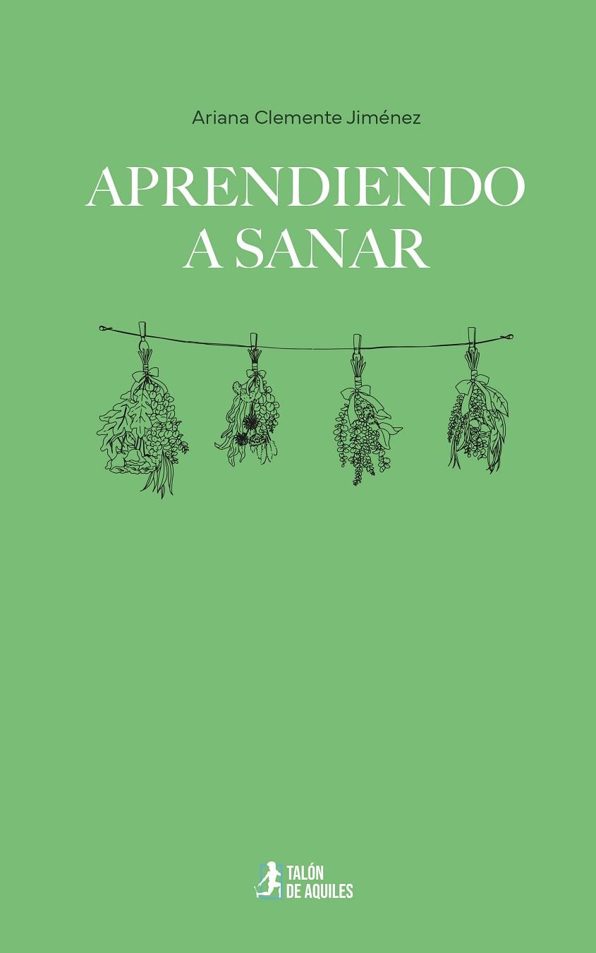 APRENDIENDO A SANAR | 9791388043048 | CLEMENTE JIMENEZ, ARIANA