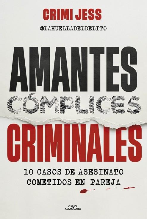 AMANTES. CÓMPLICES. CRIMINALES | 9791387949051 | CRIMI JESS