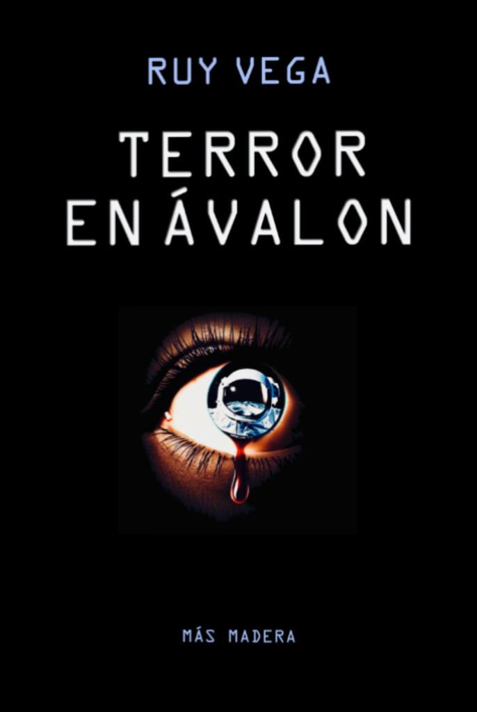 TERROR EN ÁVALON | 9788412842814 | VEGA, RUY