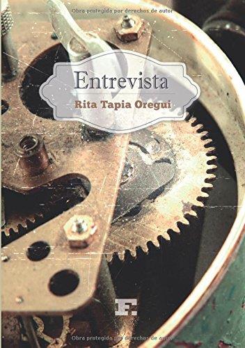 ENTREVISTA | 9788494544125 | TAPIA OREGUI, RITA