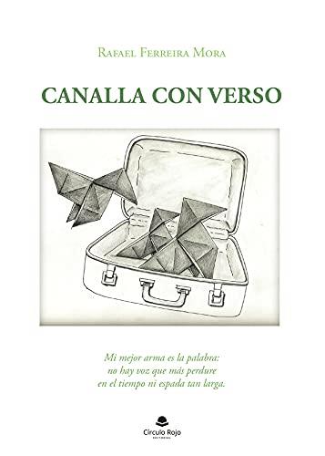 CANALLA CON VERSO | 9788413980324 | FERREIRA MORA, RAFAEL