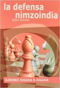 DEFENSA NIMZONIANA | 9788492517367 | EMMS, JOHN