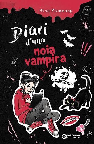 DIARI D'UNA NOIA VAMPIRA 01. ULLALS, RÍMEL I MALEDICCIONS | 9788448967291 | FLAMMANG, SINA