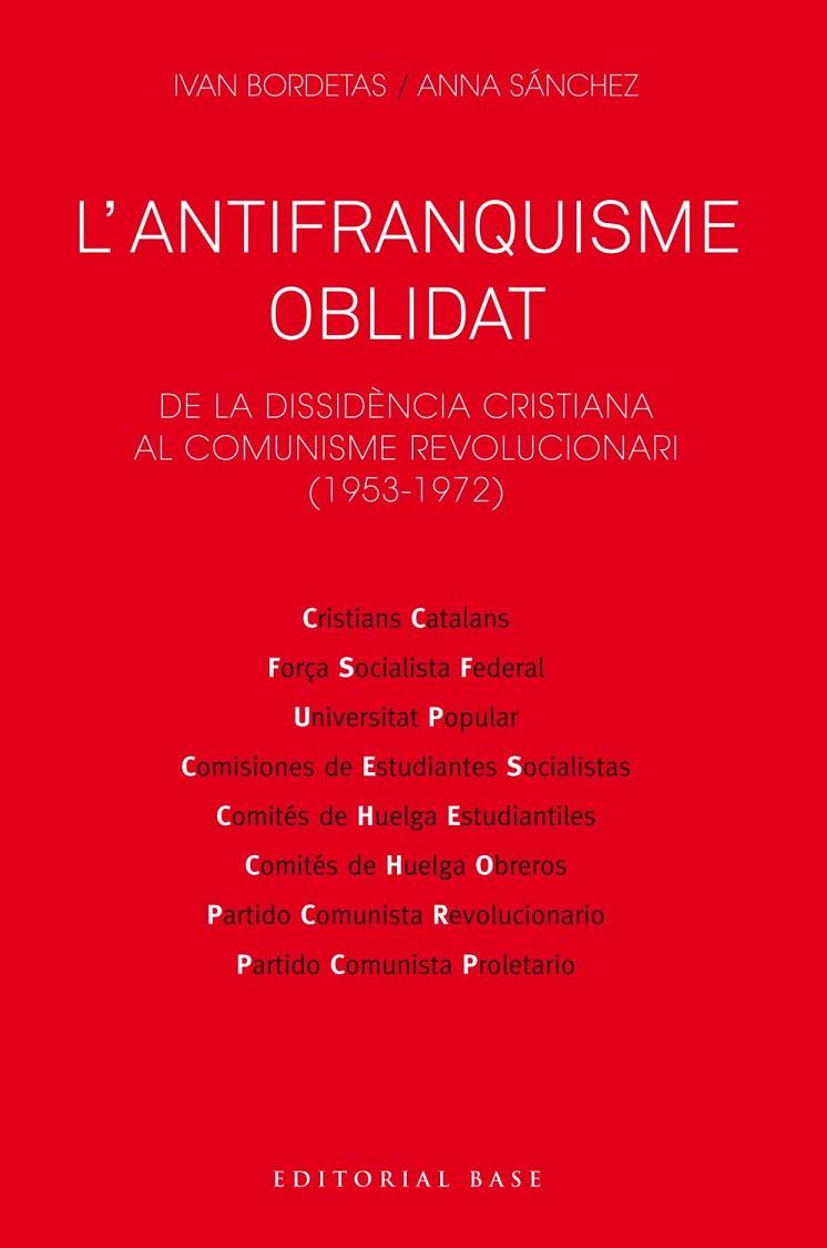 ANTIFRANQUISME OBLIDAT | 9788417759230 | BORDETAS, IVAN / SÁNCHEZ, ANNA
