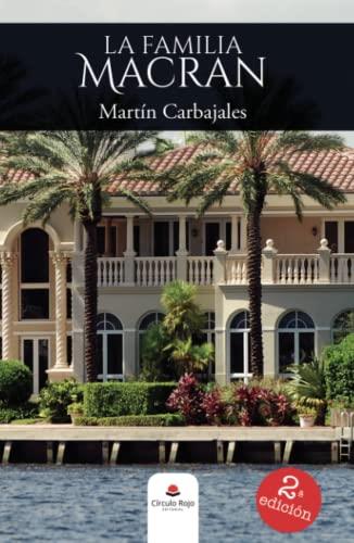 FAMILIA MACRAN, LA | 9788411285650 | CARBAJALES, MARTIN