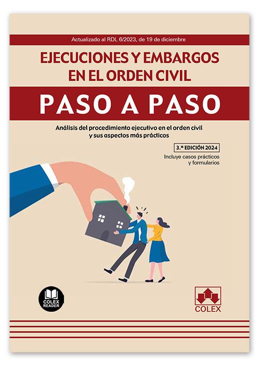 EJECUCIONES Y EMBARGOS EN EL ORDEN CIVIL PASO A PASO 2024 | 9788411944106 | DEPARTAMENTO DE DOCUMENTACIÓN DE IBERLEY