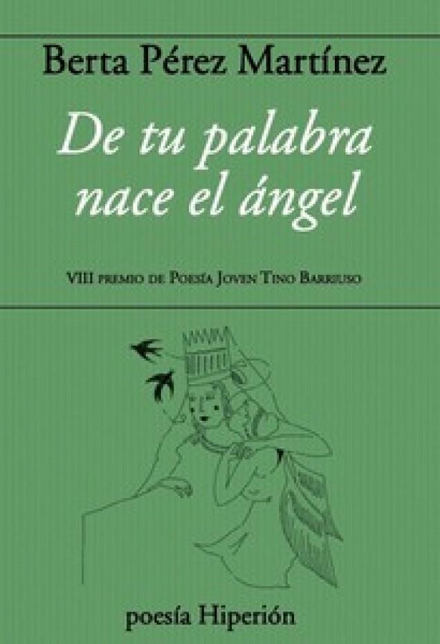 DE TU PALABRA NACE EL ANGEL | 9788490022849 | PEREZ MARTINEZ, BERTA