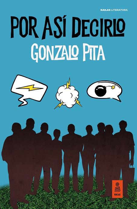 POR ASÍ DECIRLO | 9788417248994 | PITA, GONZALO