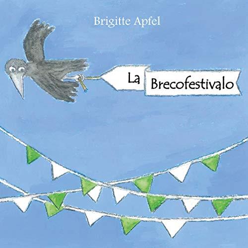 BRECOFESTIVALO, LA | 9783739218540 | APFEL, BRIGITTE