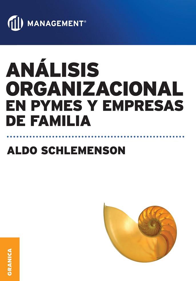 ANALISIS ORGANIZACIONAL EN PYMES Y EMPRESAS DE FAMILIA | 9789506417796 | SCHLEMENSON, ALDO